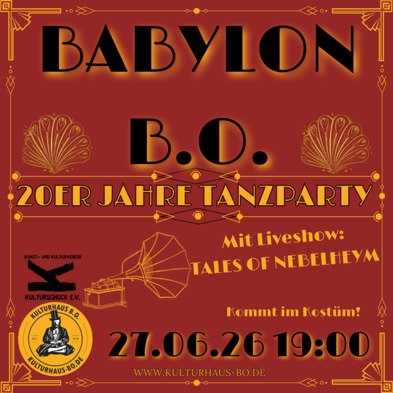 BABYLON B.O. & TALES OF NEBELHEYM - Tanznacht & Konzert