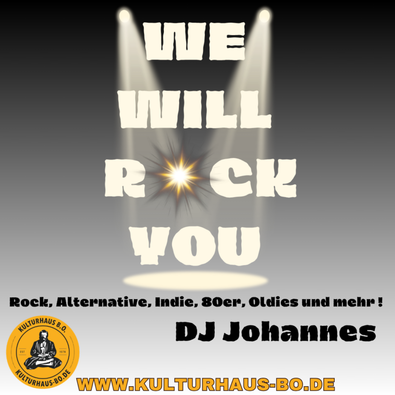 WE WILL ROCK YOU - Tanznacht