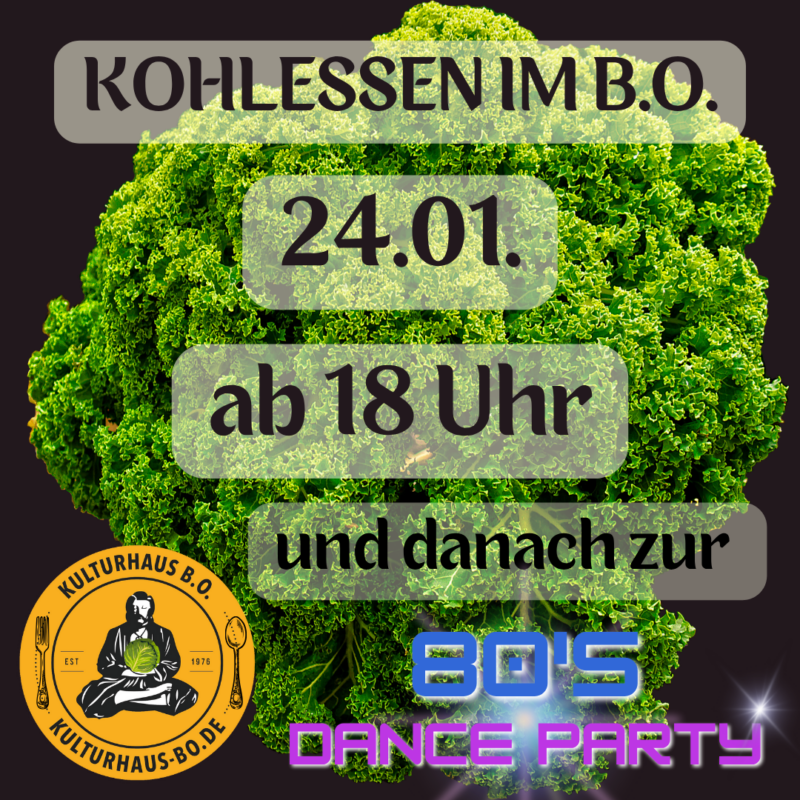 B.O. - KOHLESSEN + 80s DANCE PARTY
