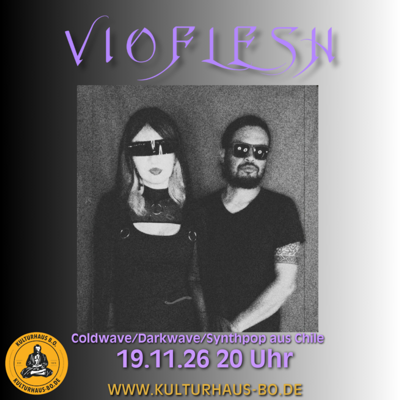 VIOFLESH (CL) - Konzert