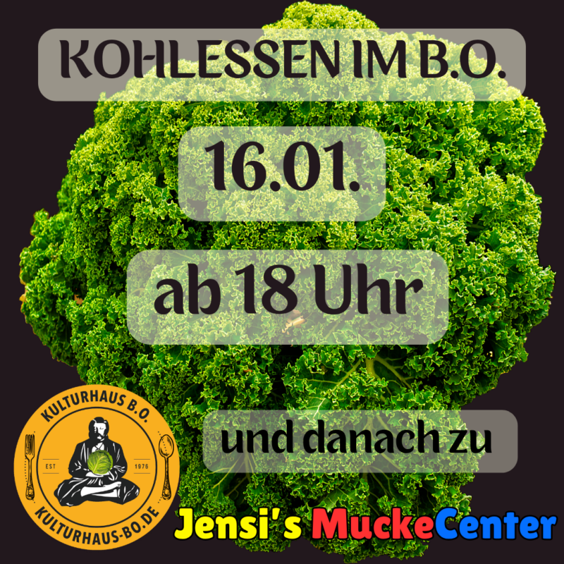 KOHLESSEN + Jensi's Muckecenter